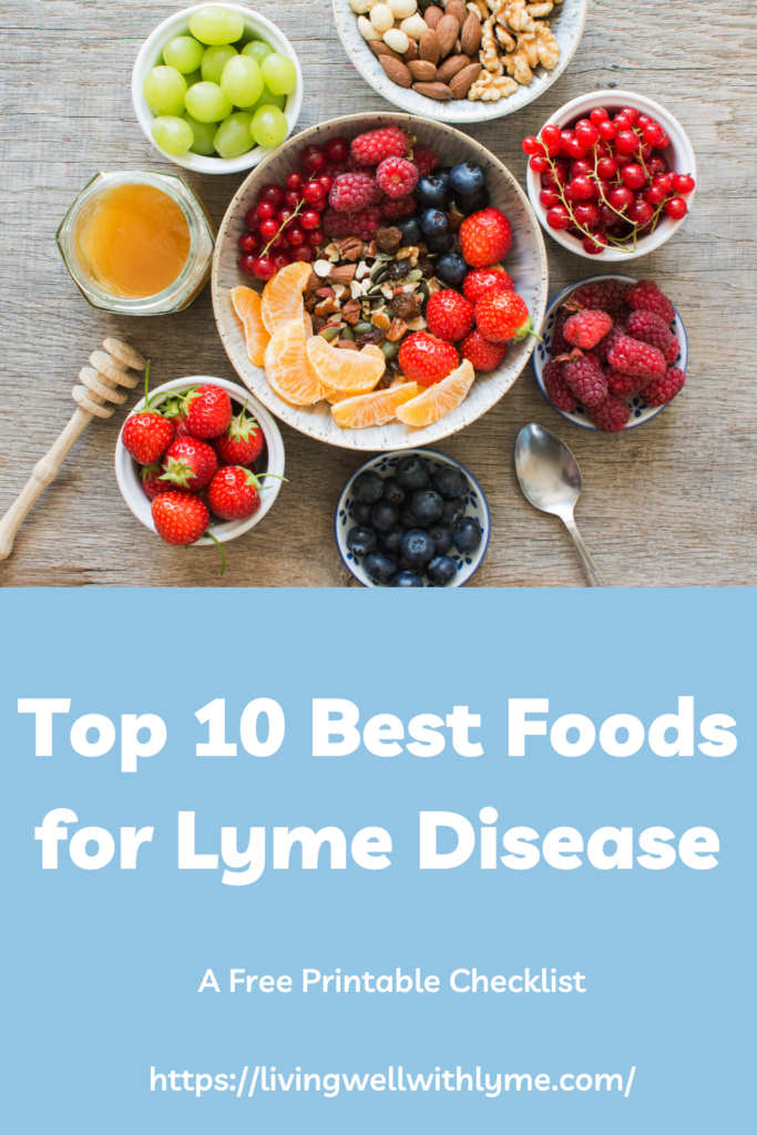 The Top 10 Best Foods For Lyme Disease