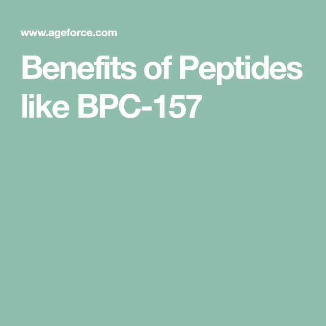 Benefits of Peptides like BPC