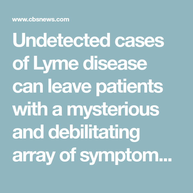When Lyme disease isn