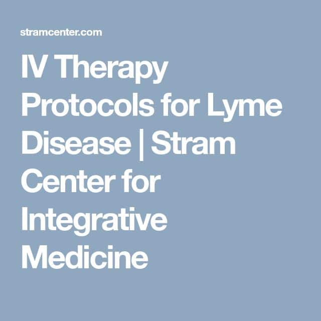 IV Therapy Protocols for Lyme Disease